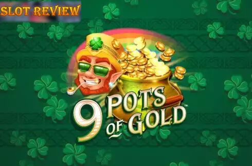 9 Pots of Gold slot